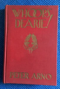 Peter Arno - Whoops Dearie! 1st Ed NY Simon Schuster, 1927 - Picture 1 of 8