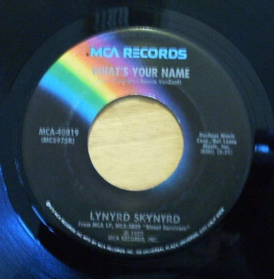 Nice VG+ Lynard Skynyrd What's You Name & I Know A Little - 1977 Release - Image 1 of 2