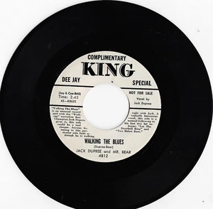 MR. BEAR & JACK DUPREE walking the blues U.S. KING 45rpm 4812_1955 PROMO rare - Picture 1 of 2