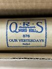 Vintage QRS Piano Roll #876 - Our Yesterdays - Ballad - Lee S. Roberts - New Box