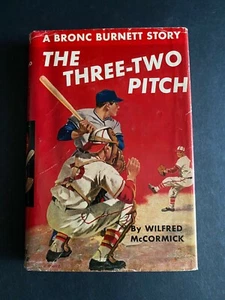 The Three-Two Pitch, by Wilfred McCormick - 1948 - Reprint Ed, Hardcover Book DJ - Picture 1 of 12