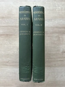 Wandering In Arabia 2 Volume Set Charles M. Doughty 1908 First Edition Hardcover - Picture 1 of 24