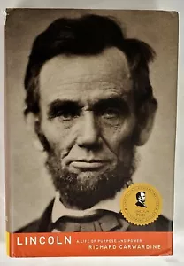 Lincoln : A Life of Purpose and Power by Richard Carwardine (2006, Hardcover) - Foto 1 di 5