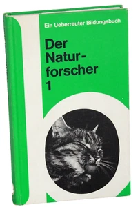 DER NATURFORSCHER 1 - Von Tieren und Pflanzen - Vom Menschen - Rosi Kirchshofer - Imagen 1 de 1