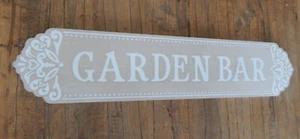 Sign GARDEN BAR Rustic Whitewash Wood Effect Home Décor Plaque Embossed - Picture 1 of 6