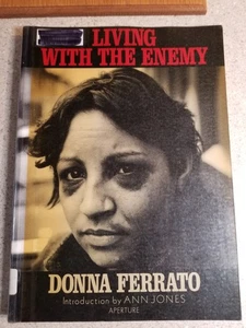 Living with the Enemy by Donna Ferrato (1991 Trade Paperback) - Imagen 1 de 8