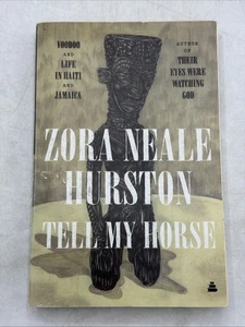 Tell My Horse: Voodoo and Life in Haiti and Jamaica - Paperback - VERY GOOD - Imagen 1 de 19