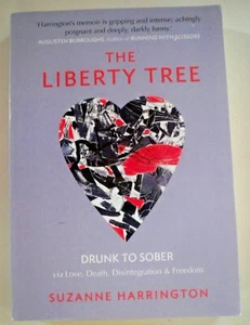 El árbol de la libertad, borracho a sobrio, de Suzanne Harrington - 9780857899415 - Imagen 1 de 3