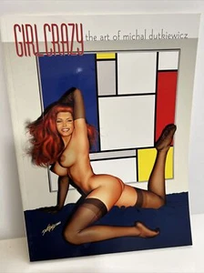 Girl Crazy: Art Of Michal Dutkiewicz Pin Up - Picture 1 of 2