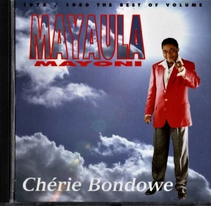 MAYAULA. Best of. Vol. 1. Cherie Bondowe. Congo. CD. Sonodisc CDS 6850. Like New - Foto 1 di 2