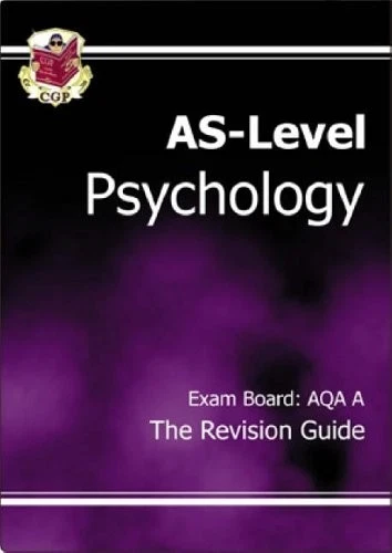 AS Psychology: AQA A Revision Guide By CGP Books - Image 1 of 1