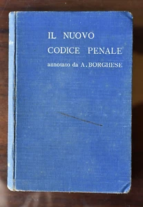 Aroldo Borghese - IL NUOVO CODICE PENALE 1931 Trevisini Milano - Foto 1 di 6