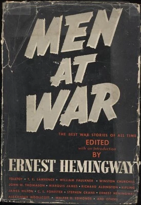 Men At War the Best War Stories of All Time edited by Ernest Hemingway - Image 1 of 3