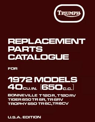 Triumph Bonneville 650 Parts Book 1972 T120 Tiger Trophy 650 USA Motorcycles - Image 1 of 4