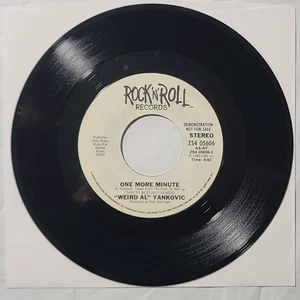 Weird Al Yankovic ~ One More Minute/ Same ~ Rock n' Roll Promo 45 RPM Record - Picture 1 of 4