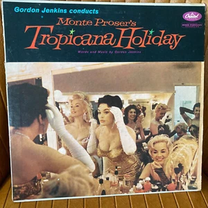MONTE PROSER'S TROPICANA HOLIDAY LAS VEGAS SHOWGIRLS VINYL LP RECORD ALBUM RARE - Picture 1 of 6