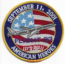 Tribute - FLIGHT 93 "Lets Roll" 9-11-01 America's Heroes (4.5" round) fire patch