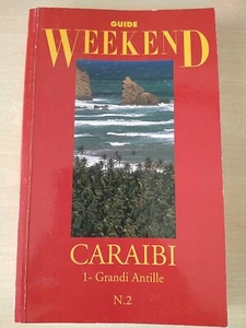 Caraibi Grandi Antille - Guide Weekend - 1992 - Foto 1 di 5