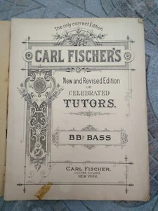 Vintage Carl Fischer Tutors New and revised edition of B Bb BASS Sheet Music - Picture 1 of 12
