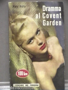 COVENT GARDEN DRAMA Mary Kelly NOVELS OF THE EVENING COURIER 13 1957 - Picture 1 of 1