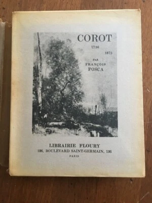 LIBRO ARTE COROT FRANCOIS FOSCA  Flory Paris 1930 in Francese - Immagine 1 di 4