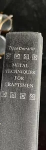 Metal Techniques For Craftsman Book Excellent Opposition - Picture 1 of 4