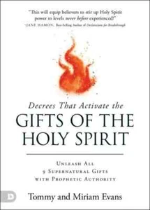 Decrees That Activate the Gifts of the Holy Spirit :  Paperback – 7 January 2025 - Picture 1 of 11