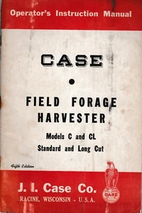 Case Field Forage Harvester Model C & CL Operator's Manual - Picture 1 of 1