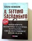 IL SETTIMO SACRAMENTO - DAVID HEWSON