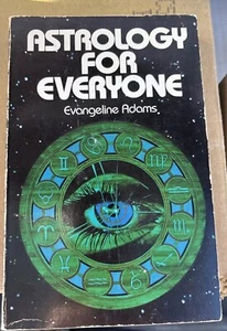 Astrology for Everyone Book By Evangeline Adams Vtg Hard To Find - Picture 1 of 4