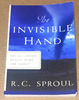 The Invisible Hand : Do All Things Really Work for Good? by R. C. Sproul (GOOD)