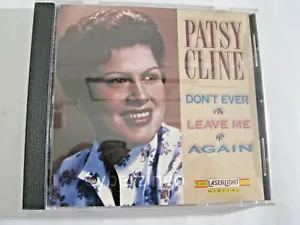 Patsy Cline Don't Ever Leave Me Again CD LaserLight Digital 1993 PREOWNED - Picture 1 of 6