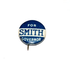 1918 ALFRED SMITH NY GOVERNOR campaign pin pinback button president al new york - Picture 1 of 2