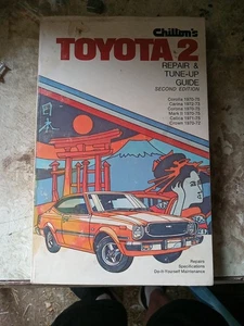 Chiltons Toyota 2 Repair & Tune Up Guide Second Edition Serial 6261 - Picture 1 of 2
