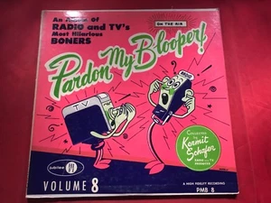 L1-94 PARDON MY BLOOPER Radio And TV’s Most Hilarious Boners ... VOLUME 8 - Imagen 1 de 4