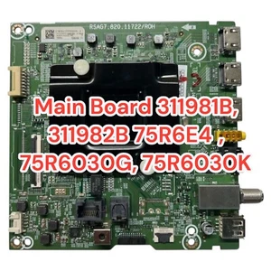 Placa principal 311981B, 311982B para Hisense 75R6E4, 75R6030G, 75R6030K - Imagen 1 de 4