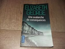 UNE AVALANCHE DE CONSÉQUENCES / ELIZABETH GEORGE