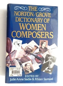 The Norton Grove Dictionary of 875 Woman Composers classical music reference LN - Foto 1 di 11