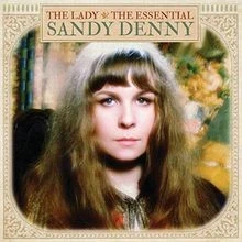 The Lady: The Essential Sandy Denny von Sandy Denny | CD | Zustand gut - Bild 1 von 2