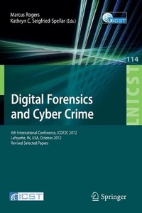 Digital Forensics and Cyber Crime: 4th International Conference, ICDF2C 2012, La - Picture 1 of 1