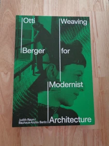 Otti Berger: Weaving for Modernist Architecture by Judith Raum HC 2024 - Imagen 1 de 1