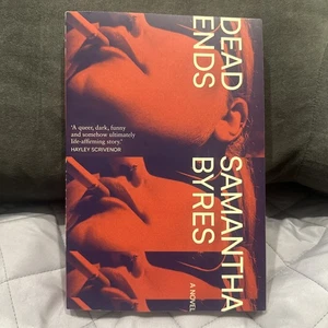 Dead Ends by Samantha Byres Paperback Book Queer Novel Free Post In Aus - Bild 1 von 7