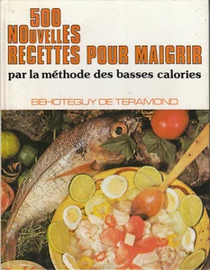 500 Nouvelles Recettes pour Maigrir ( No 6944 ) - Picture 1 of 1