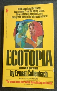 Ecotopia by Ernest Callenbach (1982, Mass Market) - Imagen 1 de 10