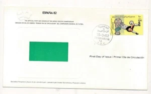 D327358 World Cup Soccer Spain 1982 FDC Jamahiriya - Picture 1 of 1