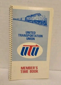 United Transportation Union 1987 Member's Time Book UTU Train Railroad - Picture 1 of 4