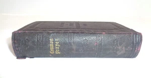 Vintage Book Of Common Prayer By The Will Of Philip Lord Wharton, 1891 Leather B - Picture 1 of 12