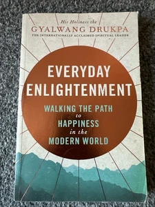 Everyday Enlightenment: Your guide to inner peace and... - Drukpa, His Holine... - Picture 1 of 2