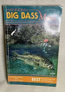 Hannon's Big Bass Magic HTF Hannon’s Fishing Book By Hannon and Carter - Picture 1 of 9