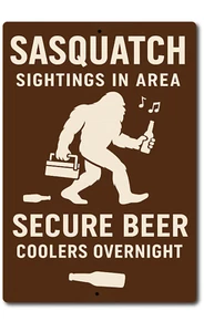 Caution Sasquatch Sighting Area Avoid Contact Hide Your Beer Funny Rustic Sign - Picture 1 of 5